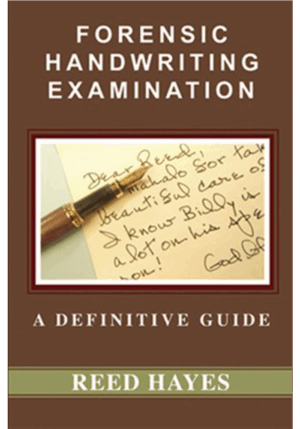 Forensic Handwriting Examination: A Definitive Guide