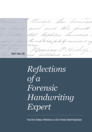 Reflections of a Forensic Handwriting Expert